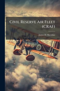 Civil Reserve Air Fleet (CRAF)