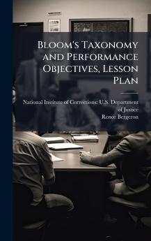 Bloom's Taxonomy and Performance Objectives Lesson Plan