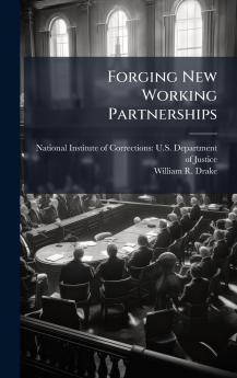Forging New Working Partnerships