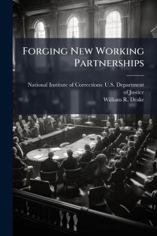 Forging New Working Partnerships