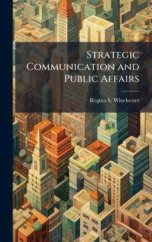 Strategic Communication and Public Affairs