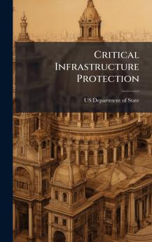 Critical Infrastructure Protection
