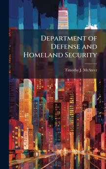 Department of Defense and Homeland Security