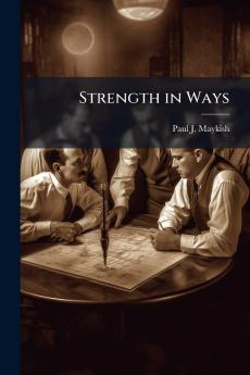 Strength in Ways