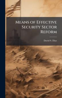 Means of Effective Security Sector Reform