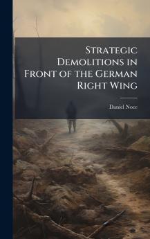 Strategic Demolitions in Front of the German Right Wing