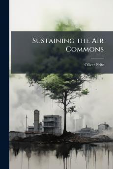Sustaining the Air Commons