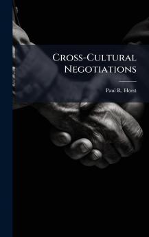 Cross-Cultural Negotiations