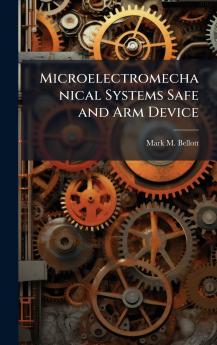 Microelectromechanical Systems Safe and Arm Device