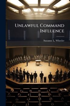 Unlawful Command Influence