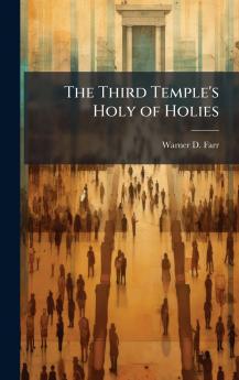 The Third Temple's Holy of Holies