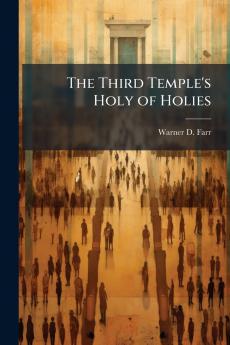The Third Temple's Holy of Holies