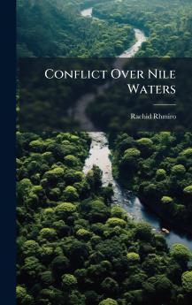 Conflict Over Nile Waters