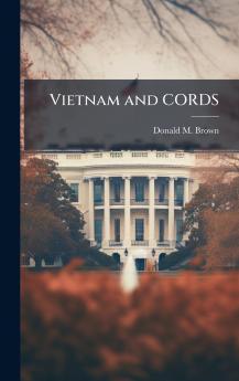 Vietnam and CORDS