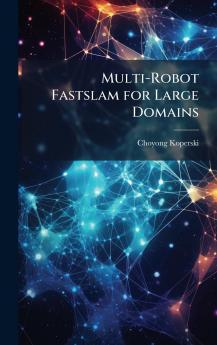 Multi-Robot Fastslam for Large Domains