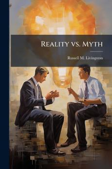 Reality vs. Myth