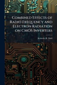 Combined Effects of Radio Frequency and Electron Radiation on CMOS Inverters