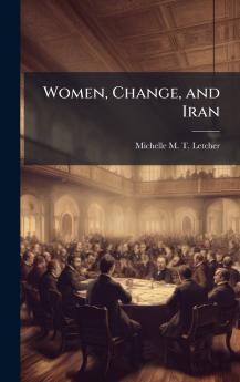 Women Change and Iran