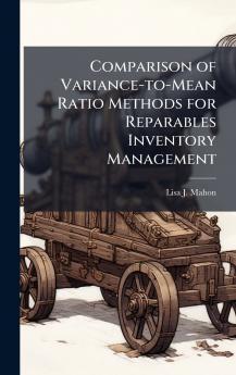 Comparison of Variance-to-Mean Ratio Methods for Reparables Inventory Management
