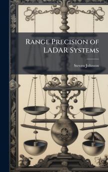 Range Precision of LADAR Systems