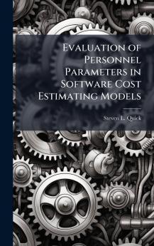 Evaluation of Personnel Parameters in Software Cost Estimating Models