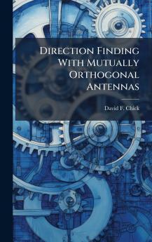 Direction Finding With Mutually Orthogonal Antennas