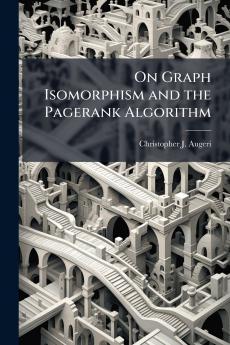 On Graph Isomorphism and the Pagerank Algorithm