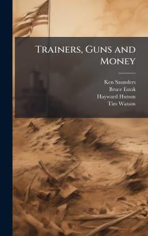 Trainers Guns and Money