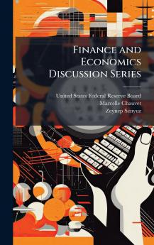 Finance and Economics Discussion Series