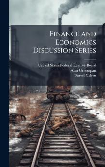 Finance and Economics Discussion Series