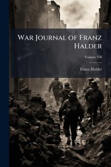 War Journal of Franz Halder
