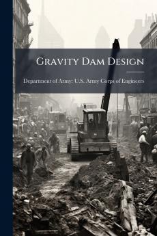 Gravity Dam Design