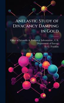 Anelastic Study of Divacancy Damping in Gold