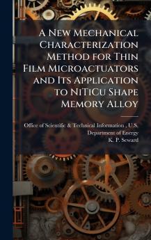 A New Mechanical Characterization Method for Thin Film Microactuators and Its Application to NiTiCu Shape Memory Alloy