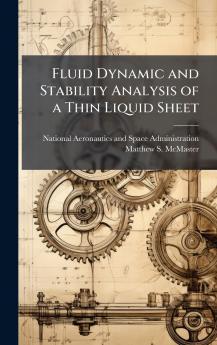 Fluid Dynamic and Stability Analysis of a Thin Liquid Sheet