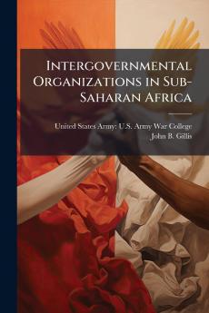 Intergovernmental Organizations in Sub-Saharan Africa