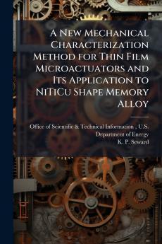 A New Mechanical Characterization Method for Thin Film Microactuators and Its Application to NiTiCu Shape Memory Alloy
