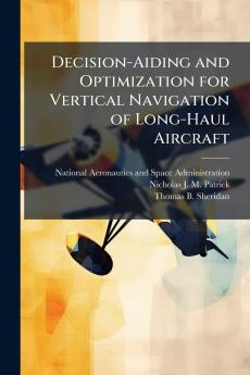 Decision-Aiding and Optimization for Vertical Navigation of Long-Haul Aircraft