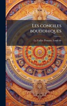 Les conciles bouddhiques