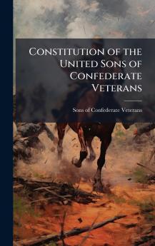 Constitution of the United Sons of Confederate Veterans