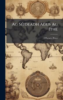 Ag SÃ©ideadh Agus Ag Ithe