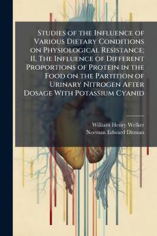 Studies of the Influence of Various Dietary Conditions on Physiological Resistance; II The Influence of Different Proportions of Protein in the Food on the Partition of Urinary Nitrogen After Dosage With Potassium Cyanid