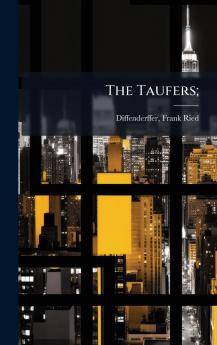 The Taufers;