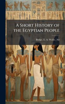 A Short History of the Egyptian People