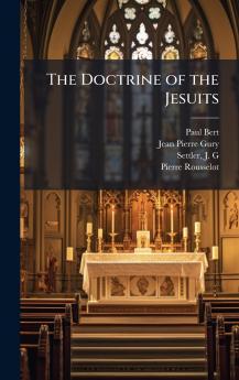 The Doctrine of the Jesuits