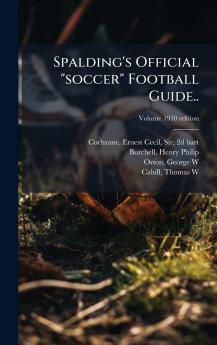 Spalding's Official soccer Football Guide..