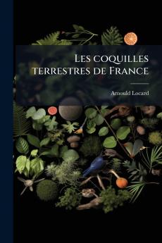 Les coquilles terrestres de France