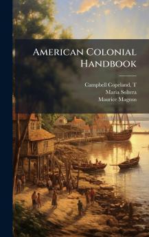American Colonial Handbook