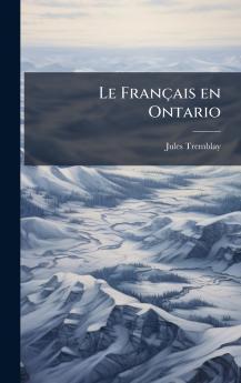 Le FranÃ§ais en Ontario