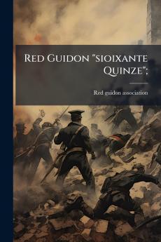 Red Guidon sioixante Quinze;